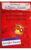 The Diary of Bridgett Baxter
