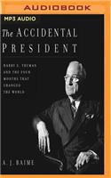 Accidental President
