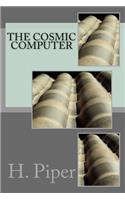 The Cosmic Computer