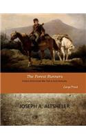 The Forest Runners: Large Print