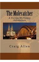 The Molecatcher: A Devon McHenry Adventure