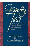 Family Ties: Enduring Relations Between Parents and Their Grown Children