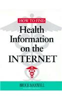 How to Find Health Information on the Internet