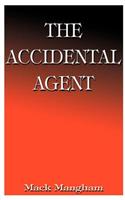 Accidental Agent