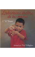 Laboriosos Deditos de Las Manos (Busy Fingers Spanish Edition)