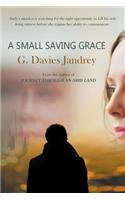 Small Saving Grace