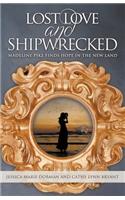 Lost Love and Shipwrecked