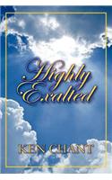 Highly Exalted