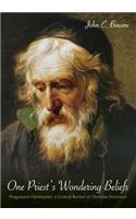 One Priest's Wondering Beliefs