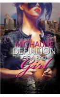 Definition of a Bad Girl