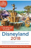 The Unofficial Guide to Disneyland 2018