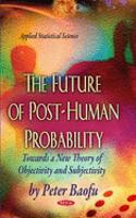 Future of Post-Human Probability