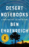 Desert Notebooks: A Road Map for the End of Time(DK Knowledge Encyclopedias)