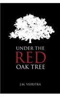 Under The Red Oak Tree