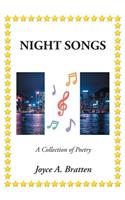 Night Songs: A Collection of Poetry