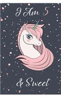 Unicorn Journal I Am 5 And Sweet
