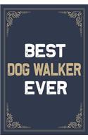 Best Dog Walker Ever
