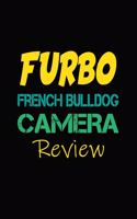 Furbo French Bulldog Camera Review: Blank Lined Journal for Dog Lovers, Dog Mom, Dog Dad and Pet Owners