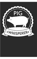 Pig Whisperer