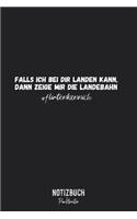 Notizbuch Punktraster: Falls ich bei dir landen kann, dann zeige mir die Landebahn #flirtenkannich - Notizheft gepunktet - Lustiges Notizbuch - 120 Seiten (DIN A5 / 15x22c