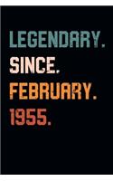 Blank Lined Journal, Notebook, Diary, Planner - Legendary Since February 1955 - 64th Birthday Gift For 64 Years Old Men and Women born in February