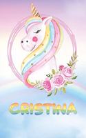 Cristina: Cristina's Unicorn Personal Custom Named Diary Planner Perpetual Calander Notebook Journal 6x9 Personalized Customized Gift For Someone Who's Surnam