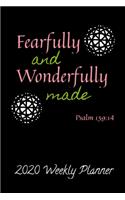 Fearfully and Wonderfully Made Psalm 139