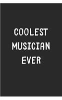 Coolest Musician Ever
