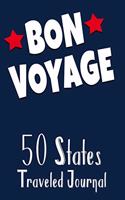 Bon Voyage 50 States Traveled Journal