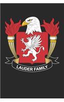 Lauder: Lauder Coat of Arms and Family Crest Notebook Journal (6 x 9 - 100 pages)