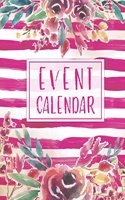 Event Calendar: Important Dates Record Book, Perpetual Calendar Planner, Record Birthdays Anniversaries, Christmas Card List, Monthly Quotes, Daily Planner Celebrat