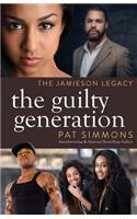 The Guilty Generation