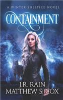 Containment: (Winter Solstice)