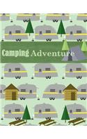 Camping Adventure: Record all your outdoor camping adventures: 120 lined and interactive pages: Write down your memories of the fun times with family or friends.