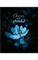 Choose to Be Grateful