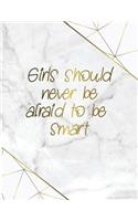 Girls Should Never Be Afraid to Be Smart 2019 Planner
