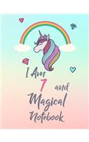 I Am 7 and Magical Notebook