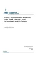 Russian Compliance with the Intermediate Range Nuclear Forces (INF) Treaty