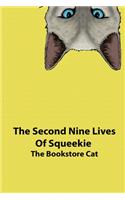 Second Nine Lives of Squeekie the Bookstore Cat