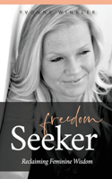 Freedom Seeker