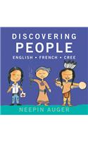 Discovering People: English * French * Cree