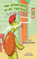 Adventures of Mr. Tortoise