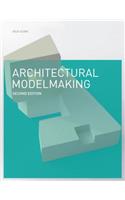 Architectural Modelmaking