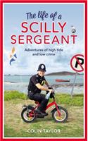 Life of a Scilly Sergeant