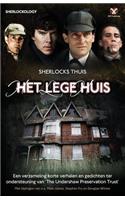 Sherlocks Thuis: Het Lege Huis