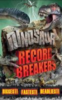 Dinosaur Record Breakers