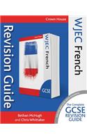 Wjec GCSE Revision Guide French