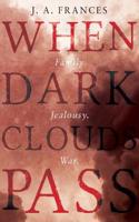 When Dark Clouds Pass