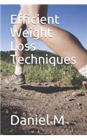 Efficient Weight Loss Techniques