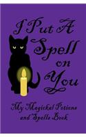 I Put a Spell on You